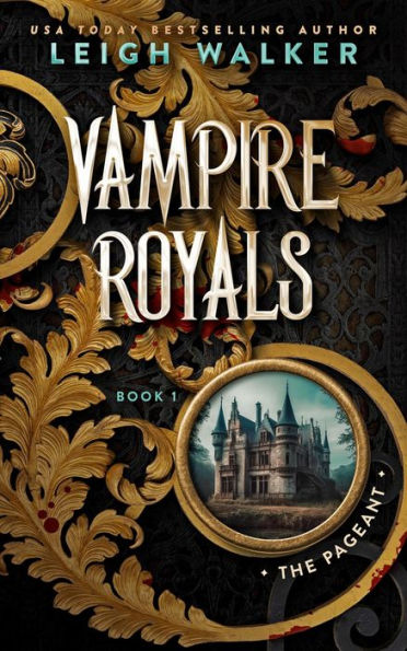 Vampire Royals 1: The Pageant