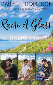 Title: Raise A Glass Boxed Set #2, Author: Mary E Thompson