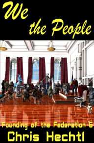 Title: We the People, Author: Chris Hechtl