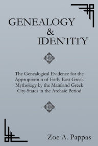 Title: GENEALOGY AND IDENTITY, Author: Zoe Alexandra Pappas