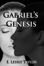 Gabriel's Genesis