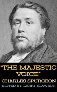 Title: The Majestic Voice, Author: Charles Spurgeon