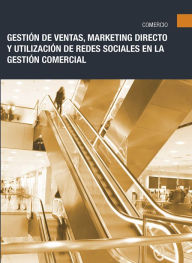 Title: COMT040PO - Gestion de ventas, marketing directo y utilizacion de redes sociales en la gestion comercial, Author: Carolina Velez Heredia