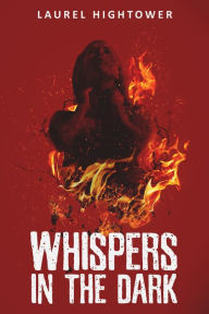 Title: Whispers in the Dark, Author: Laurel Hightower