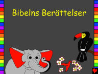 Title: Bibelns Berattelser, Author: Edward Duncan Hughes