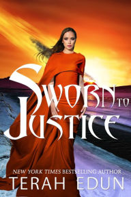Title: Sworn To Justice, Author: Terah Edun