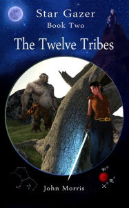 Title: The Twelve Tribes, Author: John Morris