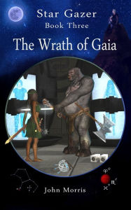 Title: The Wrath of Gaia, Author: John Morris