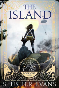 Title: The Island: An Enemies to Lovers New Adult Dystopian Romance, Author: S. Usher Evans