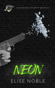 Title: Neon, Author: Elise Noble