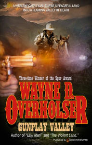 Title: Gunplay Valley, Author: Wayne D. Overholser