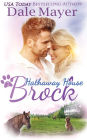 Brock: A Hathaway House Heartwarming Romance