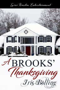 Title: A Brooks' Thanksgiving, Author: Iris Bolling