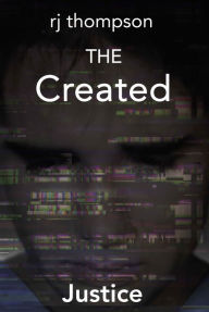 Title: The Created, Author: rj thompson