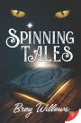 Spinning Tales