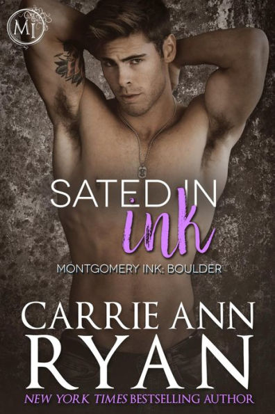 Sated in Ink: Montgomery Ink: Boulder Book 2