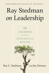 Title: Ray Stedman on Leadership, Author: James Denney