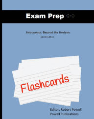 Title: Flash Cards, Astronomy: Beyond the Horizon, Author: Robert Powell