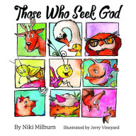 Title: Those Who Seek God, Author: Niki Milburn