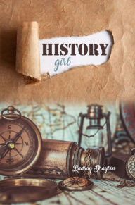 Title: History Girl, Author: Lindsay Drayton