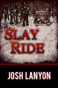 Title: Slay Ride, Author: Josh Lanyon