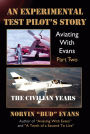 An Experimental Test Pilot's Story