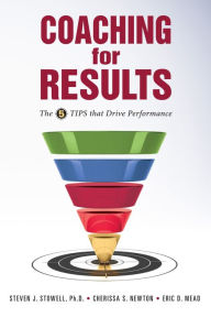 Title: Coaching for Results, Author: Steven J. Stowell