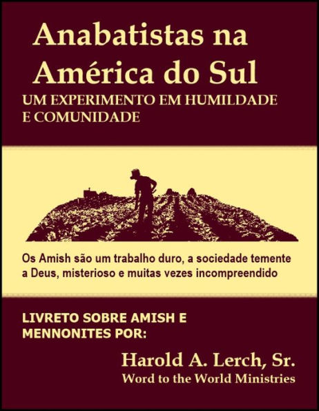 Anabatistas na America do Sul