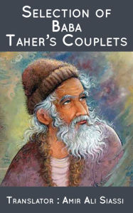 Title: Selection of Baba Taher's Couplets, Author: Amir Ali Siassi
