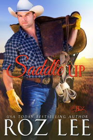 Title: Saddle Up, Author: Roz Lee