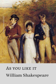 Title: As you Like It, Author: William Shakespeare