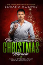 The Billionaire's Christmas Miracle: A Clean Opposites Attract Billionaire Romance
