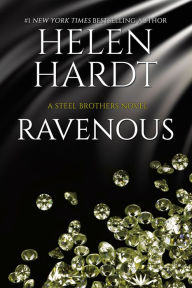 Ravenous (Steel Brothers Saga Series #11)