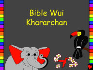 Title: Bible Wui Khararchan, Author: Edward Duncan Hughes