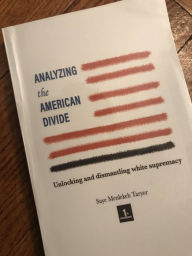 Title: Analyzing The American Divide, Author: Saye Taryor