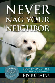 Never Nag Your Neighbor