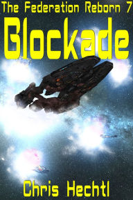 Title: Blockade, Author: Chris Hechtl