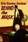 Behind the Mask