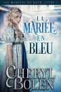 La mariee en bleu