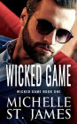 Wicked Game: An Enemies to Lovers Vigilante Justice Romance