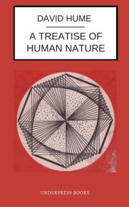 Title: A Treatise of Human Nature, Author: David Hume