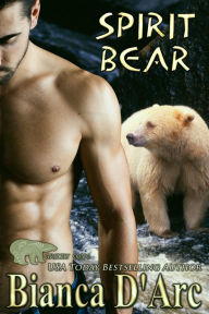 Title: Spirit Bear, Author: Bianca D'Arc