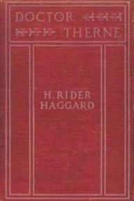 Title: Doctor Therne, Author: H. Rider Haggard