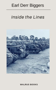 Title: Inside the Lines, Author: Earl Derr Biggers