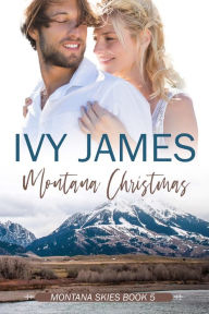 Title: Montana Christmas, Author: Ivy James