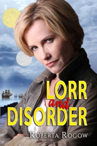 Title: Lorr and Disorder, Author: Roberta Rogow