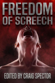 Title: Freedom of Screech, Author: Chet Williamson