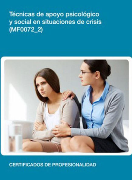 MF0072_2 - Tecnicas de apoyo psicologico y social en situaciones de crisis