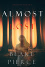 Almost Lost (The Au PairBook Two)