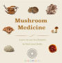 Mushroom Medicine